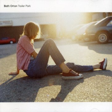 Trailer park Beth Orton