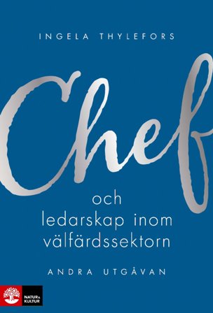 Chef- och ledarskap inom välfärdssektorn, andra ut