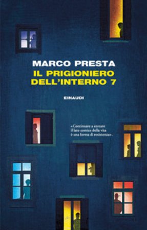 Il prigioniero dell'interno 7 Marco Presta