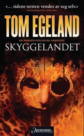 Skyggelandet - Bok av Tom Egeland - Pocket