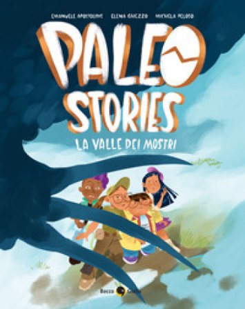 Paleo stories. Vol. 2: La valle dei mostri Emanuele Apostolidis