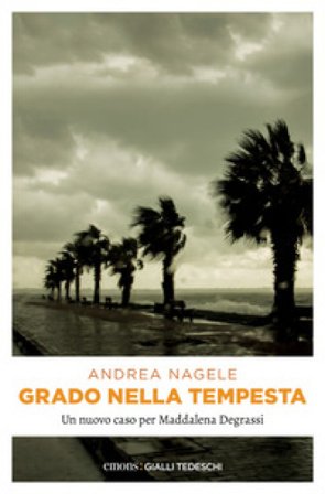 Grado nella tempesta Andrea Nagele
