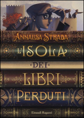 L'isola dei libri perduti Annalisa Strada