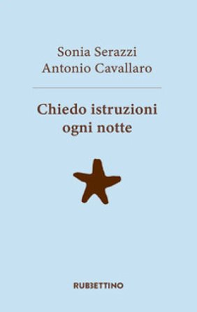 Chiedo istruzioni ogni notte Sonia Serazzi