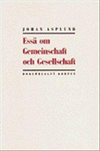 Essä om Gemeinschaft och Gesellschaft