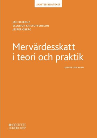 Mervärdesskatt i teori och praktik, ISBN: 9789139022220