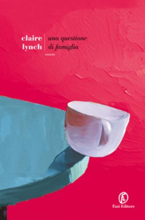 Una questione di famiglia Claire Lynch