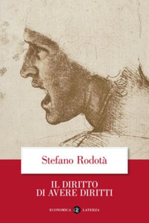 Il diritto di avere diritti Stefano Rodotà