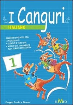 I canguri. Italiano. Per la 4a classe elementare NA
