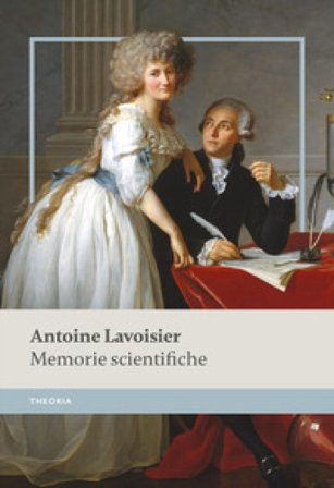 Memorie scientifiche Antoine-Laurent Lavoisier