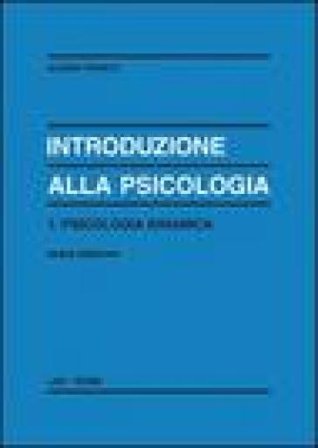 Introduzione alla psicologia. Vol. 1 Albino Ronco