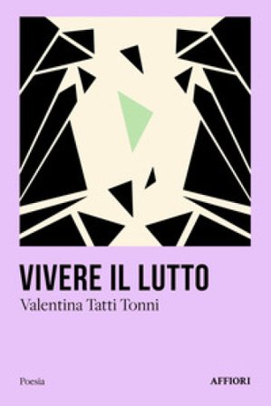 Vivere il lutto Valentina Tatti Tonni