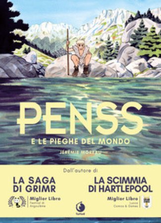 Penss e le pieghe del mondo Jérémie Moreau