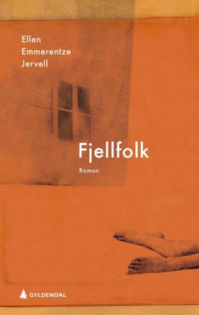 Fjellfolk - Bok av Ellen Emmerentze Jervell - Hardback