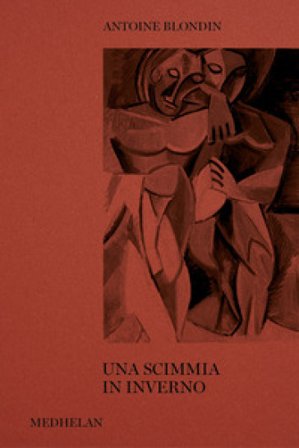 Una scimmia in inverno Antoine Blondin
