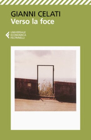 Verso la foce Gianni Celati