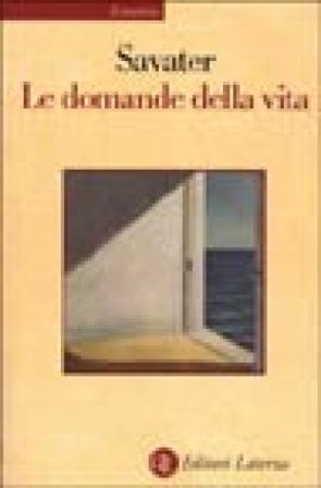 Le domande della vita Fernando Savater