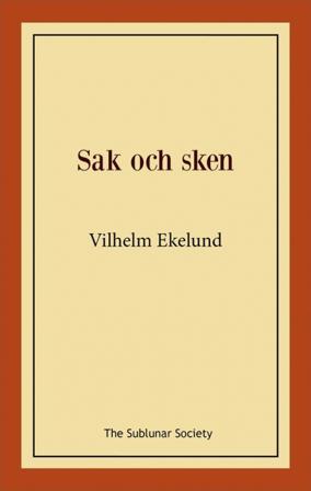 Sak och sken - Bok av Vilhelm Ekelund - Häfte