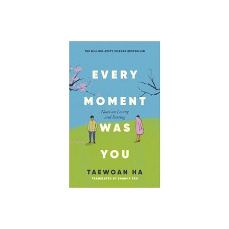 Every Moment Was You (häftad, eng)
