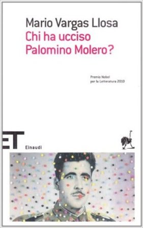 Chi ha ucciso Palomino Molero? Mario Vargas Llosa