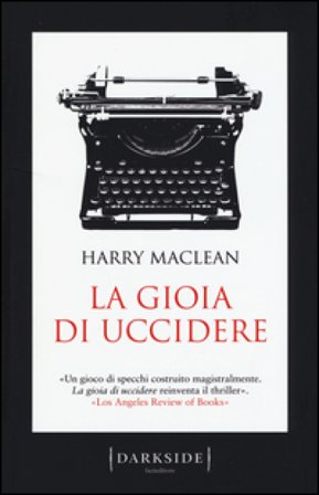 La gioia di uccidere Harry MacLean