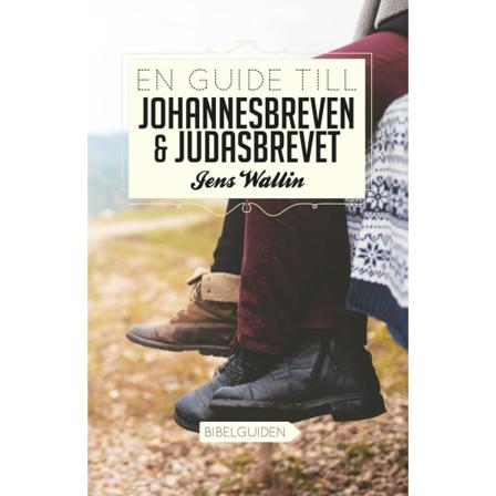 En guide till Johannesbreven och Judasbrevet 9789198318623