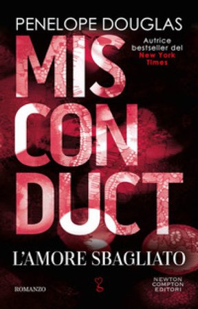 L'amore sbagliato. Misconduct Penelope Douglas