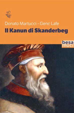 Il Kanun di Skanderbeg Donato Martucci