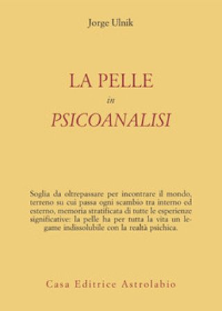 La pelle in psicoanalisi Jorge Ulnik