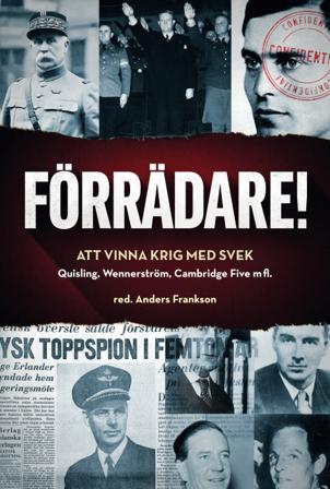 Förrädare! : att vinna krig med svek - Bok - Kartonnage