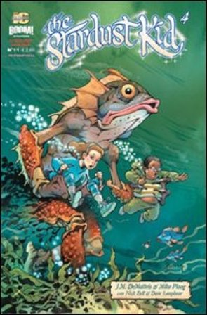 The stardust kid. Vol. 4 Jean Marc DeMatteis