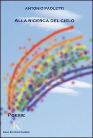 Alla ricerca del cielo Antonio Paoletti