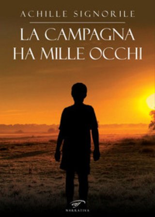 La campagna ha mille occhi Achille Signorile