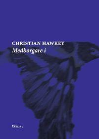 Medborgare i - Bok av Christian Hawkey - Häfte