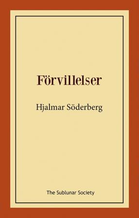Förvillelser - Bok av Hjalmar Söderberg - Häfte