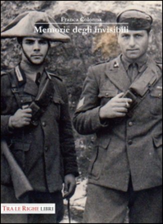 Memorie degli invisibili Franca Colonna