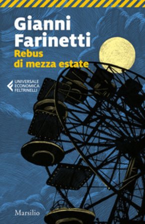 Rebus di mezza estate Gianni Farinetti