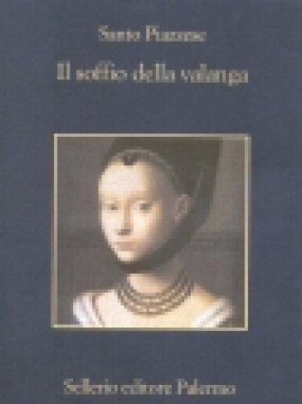 Il soffio della valanga Santo Piazzese