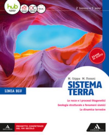 Sistema terra. Linea blu. Per il triennio dei Licei. Con e-book. Con espansione online Massimo Crippa