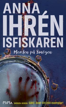 Isfiskaren - Bok av Anna Ihrén - Pocket