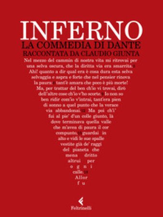Inferno. La Commedia di Dante raccontata da Claudio Giunta Claudio Giunta