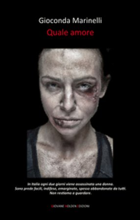 Quale amore Gioconda Marinelli