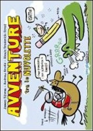 Avventure tra le nuvolette James Sturm