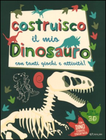 Costruisco il mio dinosauro con tanti giochi e attività! Con adesivi. Ediz. illustrata FRANKIE JONES