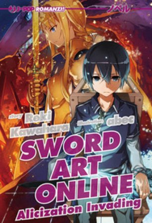 Alicization invading. Sword art online novel. Vol. 15 Reki Kawahara