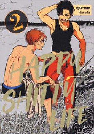 Happy shitty life. Vol. 2 Harada