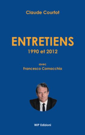 Entretiens 1990 et 2012 Claude Courtot