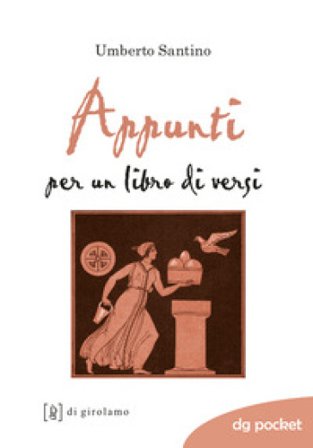Appunti per un libro di versi Umberto Santino