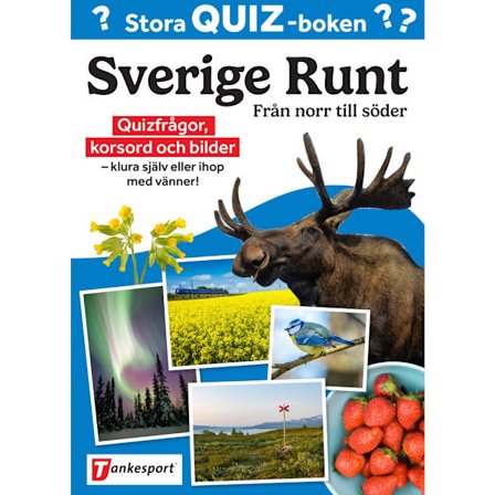 Stora Quizboken. Sverige runt : från norr till söder (bok, flexband)