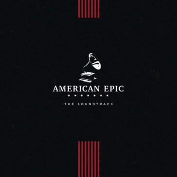 American epic the soundtrack NA